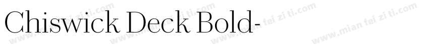 Chiswick Deck Bold字体转换